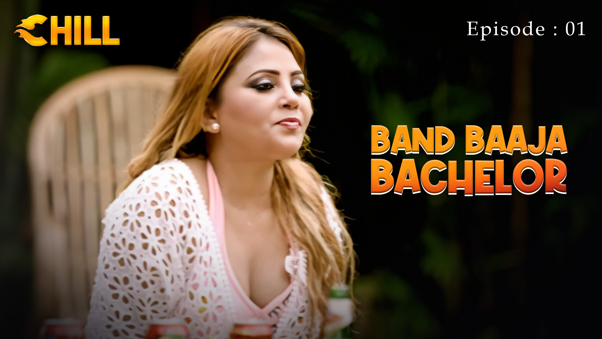 Episode 1: Band Baja Bachelor - Episode 1