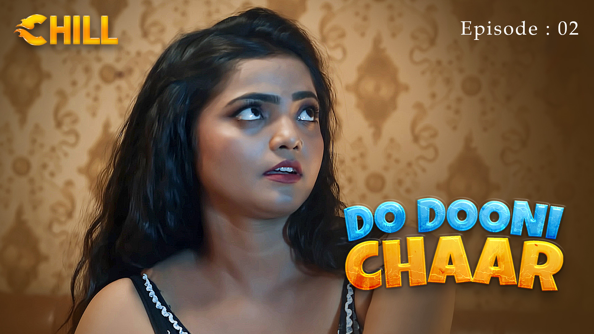 Episode 2: Do Dooni Chaar - Episode 2