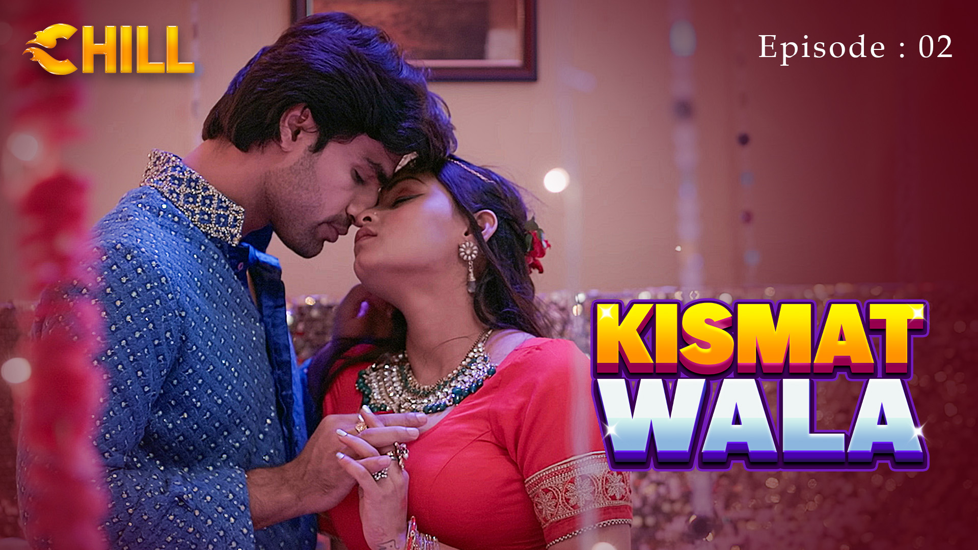 Episode 2: Kismat Wala - Episode 2