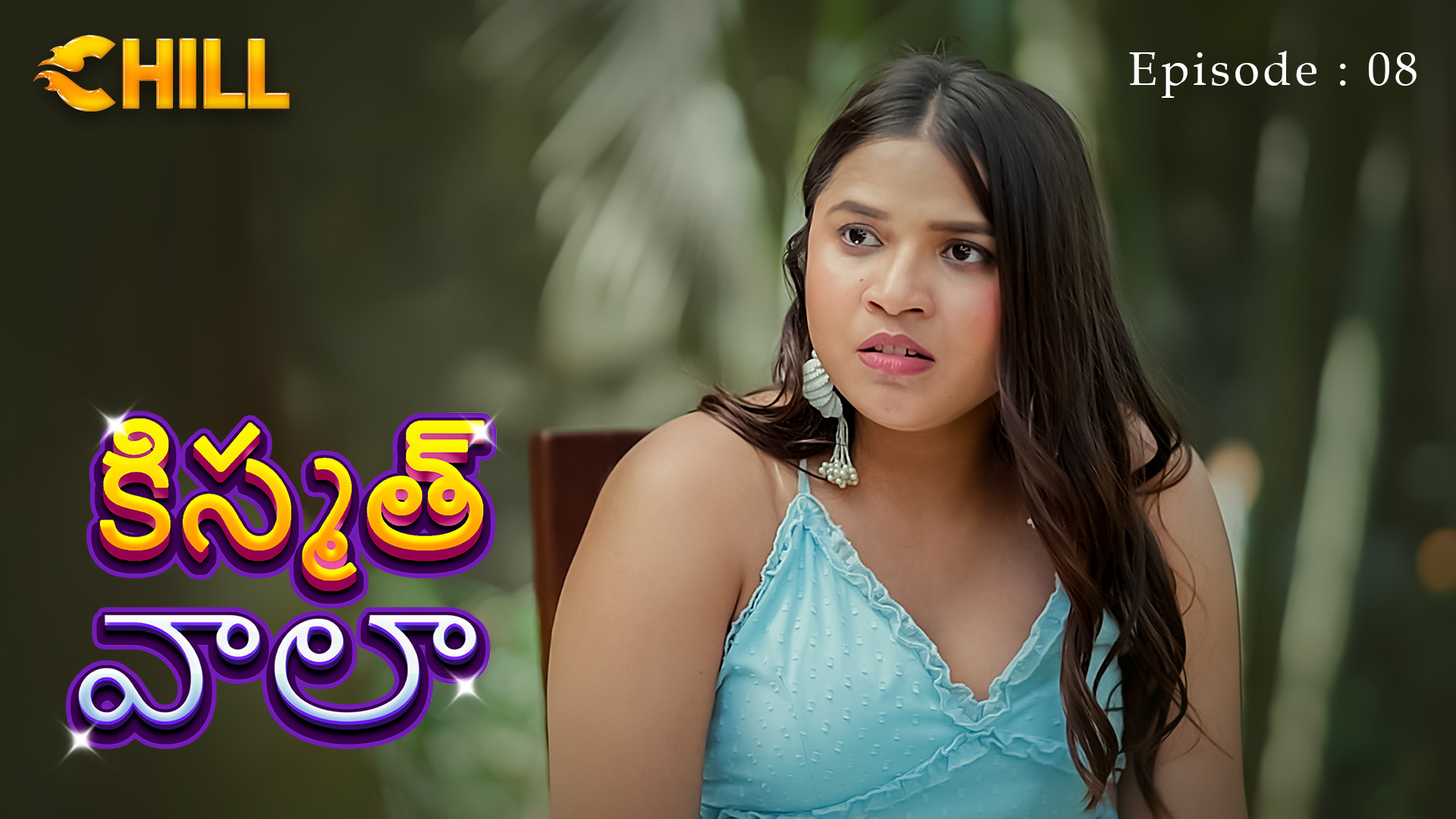 Episode 8: Kismat Wala - Episode 8