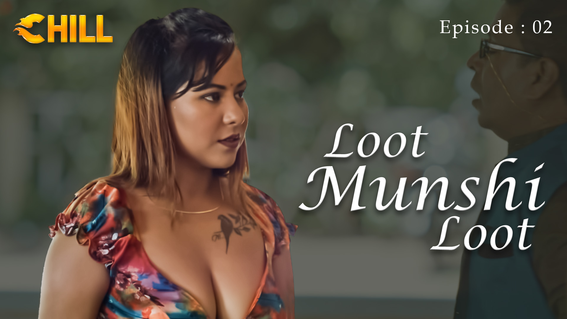 Episode 2: Loot Munshi Loot - Episode 2