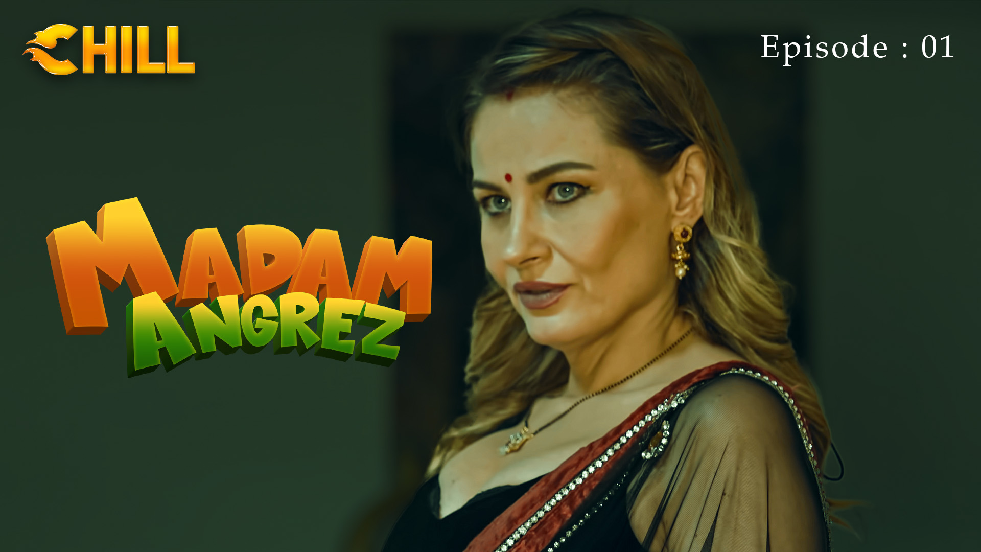 Episode 1: Madam Angrez - Episode 1