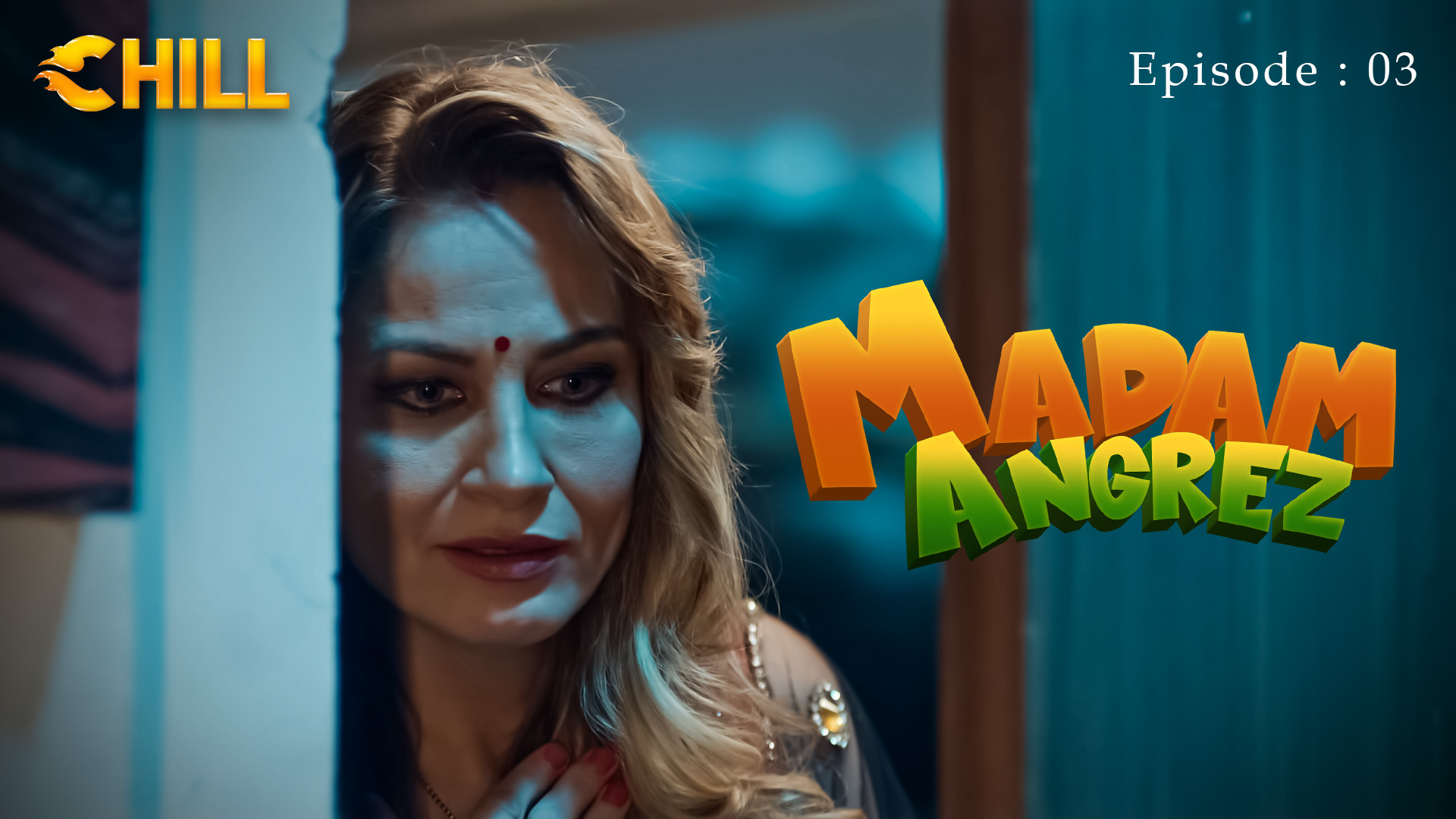 Episode 3: Madam Angrez - Episode 3