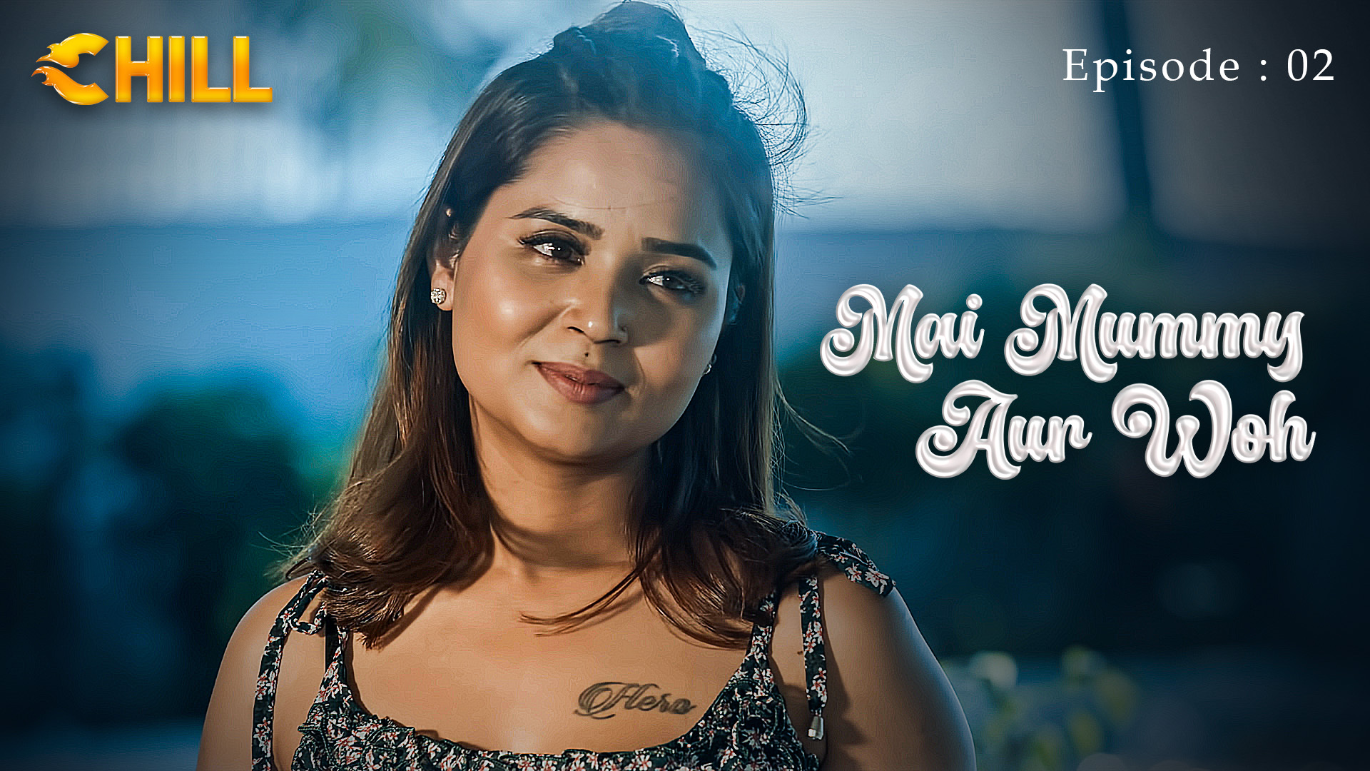 Episode 2: Mai Mummy Aur Woh - Episode 2