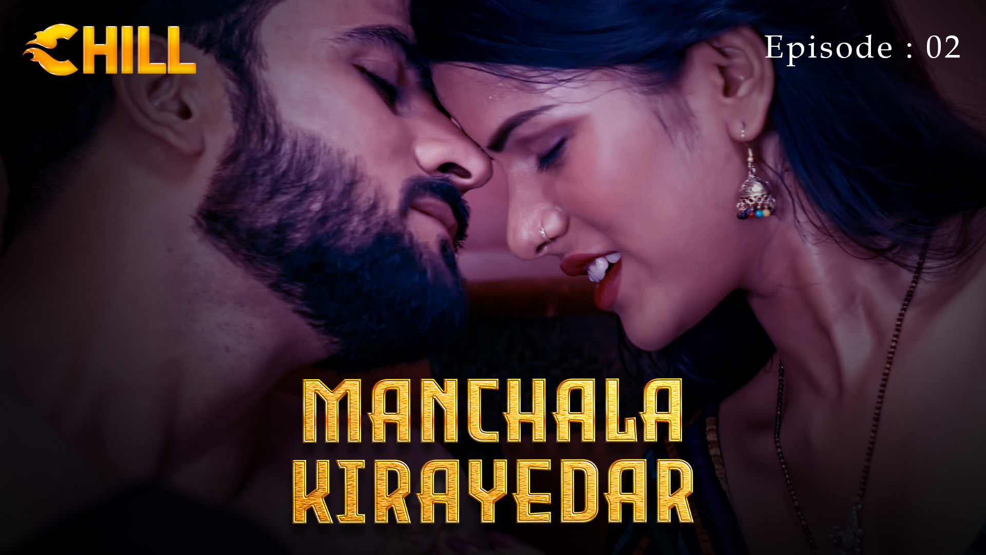 Episode 2: Manchala Kirayedar - Episode 2