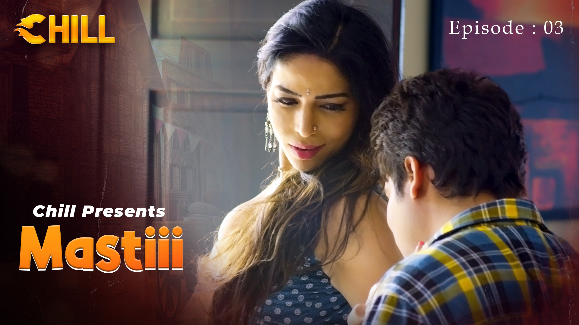 Episode 3: Mastiii - Episode 3