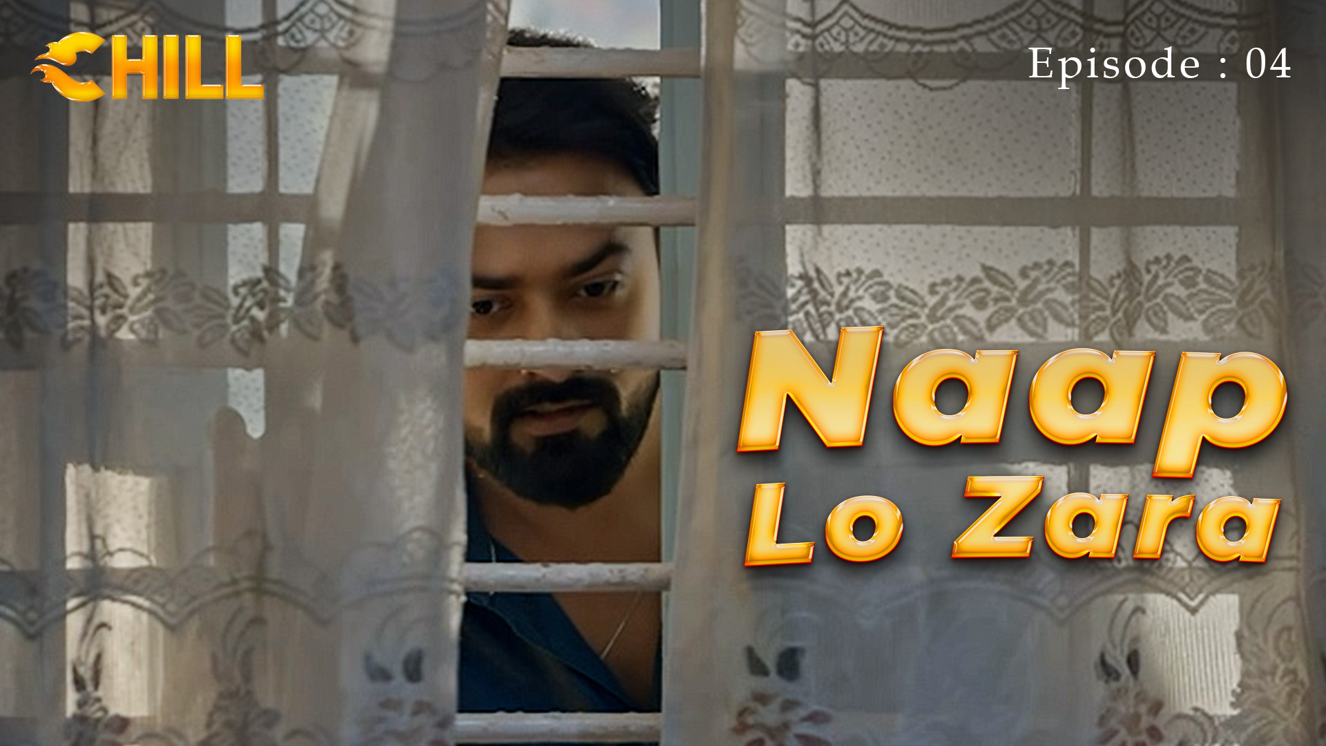 Episode 4: Naap Lo Zara - Episode 4