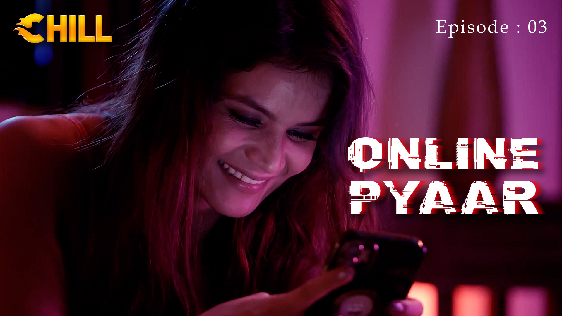 Episode 3: Online Pyaar - Episode 3