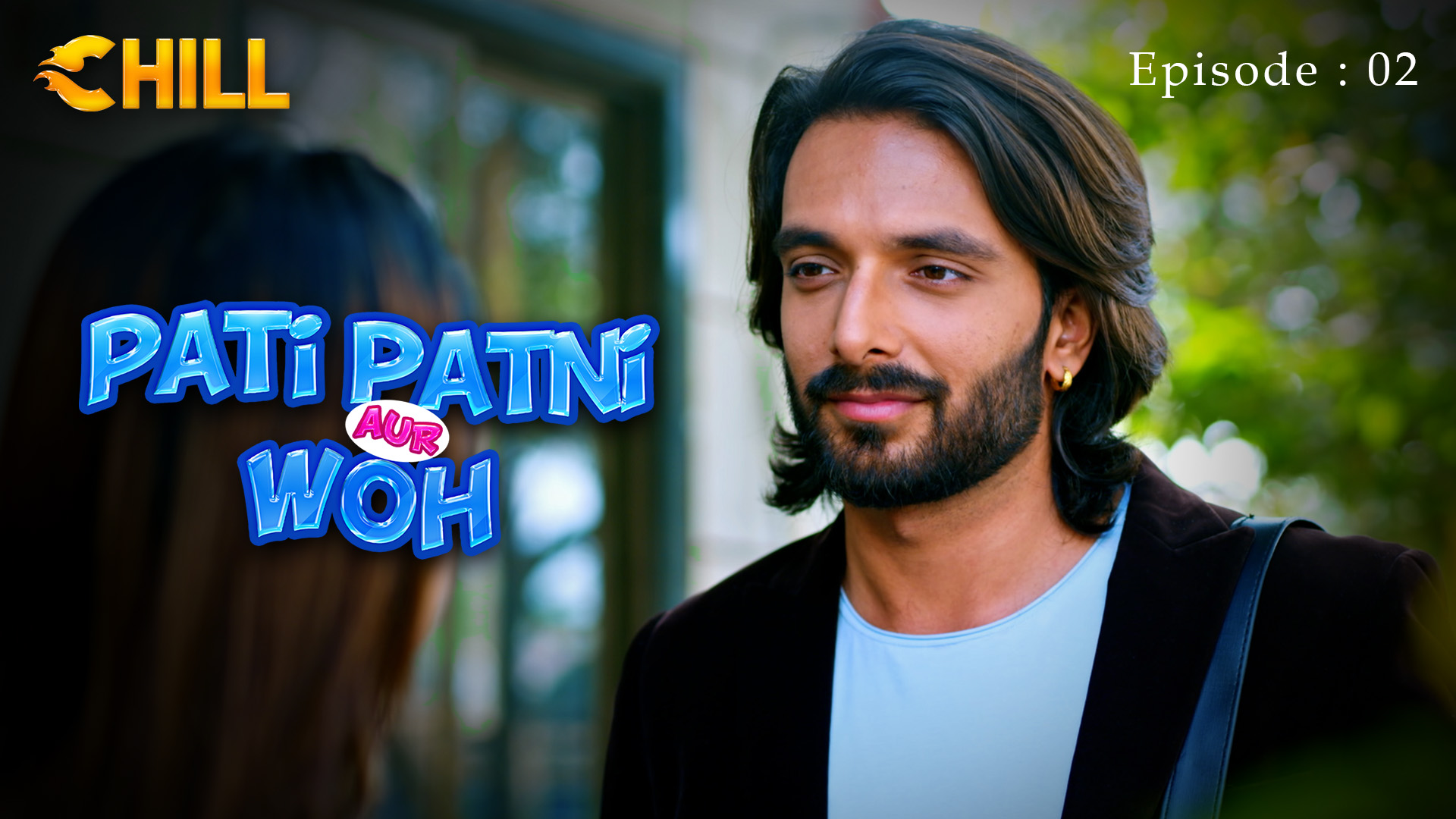 Episode 2: Pati Patni Aur Woh - Episode 2