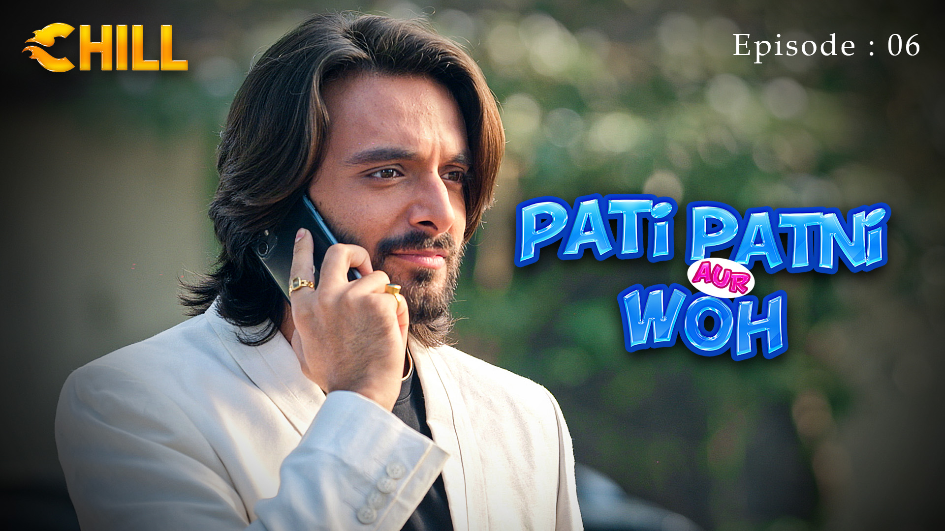 Episode 6: Pati Patni Aur Woh - Episode 6