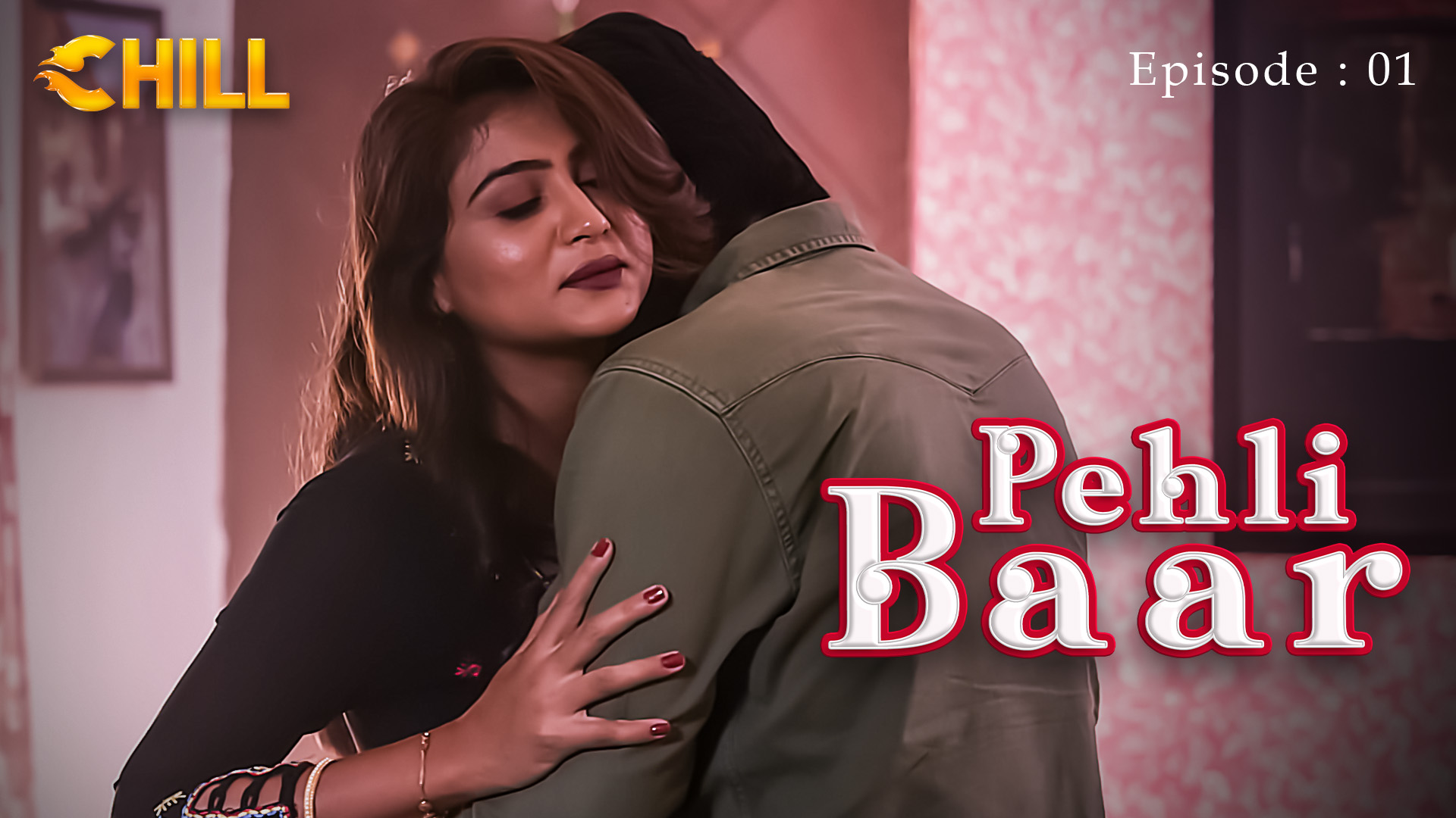 Episode 1: Pehli Baar - Episode 1